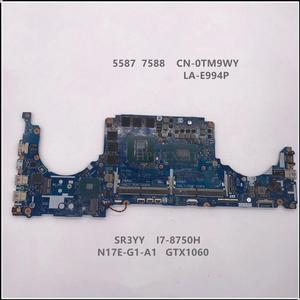 G5  5587 G7 7588 Laptop Motherboard CN-0TM9WY 0TM9WY TM9WY LA-E994P With I7-8750H CPU GTX1060 100% Working  Well