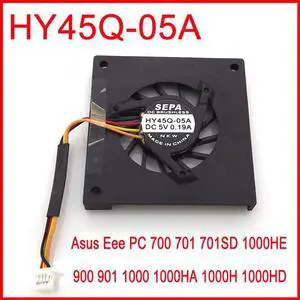 SEPA HY45Q-05A For Asus Eee PC 700 701 701SD 900 901 1000 1000HA 1000H 1000HD 1000HE Laptop CPU Cooling Fan