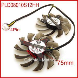 2pcs/Lot PLD08010S12HH 75mm 12V 0.35A For MSI GTX 560 570 580 R6770 R6870 R6950 Twin Frozr II Video Card Dual Fan