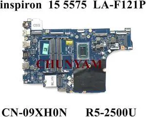 CAL51 LA-F121P R5-2500U For DELL INSPIRON 15 5575 5775 Laptop Notebook Motherboard CN-09XH0N 9XH0N Mainboard 100% tested