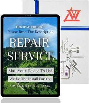 LW Original OEM Pull Screen Replacement for iPad Pro 10.5" 2017 Touch Assembly Replacement A1701 A1709 (Mail-in Repair Service)