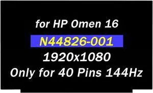 16.1" Replacement for HP Omen 16-D0013DX 16-D0023DX 16-K0013DX 6D6K2UA 16-wd0013dx 16-wd0063dx 16-N0033DX 16-N0797NR 16-wf0013dx N44826-001 40 pin 144HZ 1920x1080 LCD Non-Touch Screen Display Panel