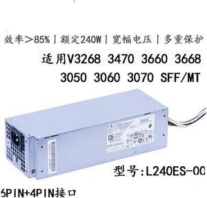 For Dell L240ES-00 suitable for V3268 3660 3668 3470 3050 SFF/MT power supply