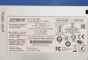 For Artesyn CSU550AP-3-300 RG6510 RG-PA550I-F TCS81-100-P Power Supply