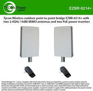 Tycon Wireless Outdoor Point to Point Bridge EZBR-0214+ with Two 2.4GHz 14dBi MIMO Antennas and Two PoE Power inserters