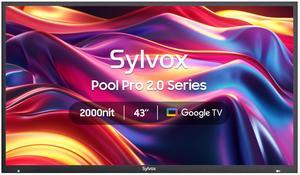 SYLVOX Outdoor TV, 43" Google TV with Dobly Atmos, Google Assistant, 4K 2000nits Full Sun Outside Television, IP55 Waterproof for All Weather (Pool Pro 2.0 NEW)