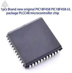 1pcs PIC18F458 PIC18F458-I/L package PLCC48 microcontroller chip