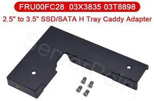 Well Tested Tray Caddy Adapter 00FC28 03X3835 03T8898 For651314-001 2.5" to 3.5" SSD Transform