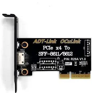 ADT-R29A PCIe4.0 x4 to SFF-8611/8612 OCuLink Adapter Card 64Gbps with Half and Full Height Baffle Support Chassis External