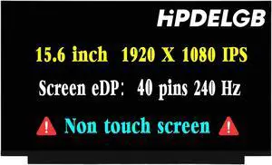 HPDELGB Replacement for LQ156M1JW03 LQ156M1JW04 LQ156M1JW06 LQ156M1JW08 LQ156M1JW09 LCD Screen Display Panel 15.6" 1920x1080 FHD 240Hz 40Pin Non-Touch
