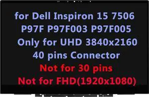 ARUISIFX 15.6" Screen Replacement for Dell Inspiron 15 7506 2-in-1 P97F P97F003 P97F005 LCD Touch Screen Digitizer LED Display Assembly with Bezel UHD 4K (40pin Connector)