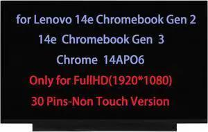 14.0" Screen Replacement for Lenovo 14e Chromebook Gen 2 3 Chrome 14APO6 LCD Display 30pin FullHD 1920 * 1080 (Non Touch)