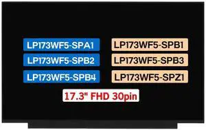 BTSELSS 17.3" Display Panel LP173WF5-SPA1 LP173WF5-SPB1 LP173WF5-SPB2 LP173WF5-SPB3 LP173WF5-SPB4 LP173WF5-SPZ1 LCD Non-Touch Screen Replacement FHD 1920 * 1080 30pins