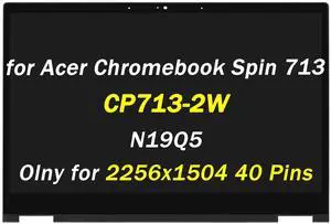 Replacement for Acer Chromebook Spin 713 CP713-2W N19Q5 CP713-2W-79H3 CP713-2W-3311 CP713-2W-568T CP713-2W-54PK CP713-2W-33XW 13.5" 2256x1504 40Pin LCD Display Touch Screen Digitizer Assembly
