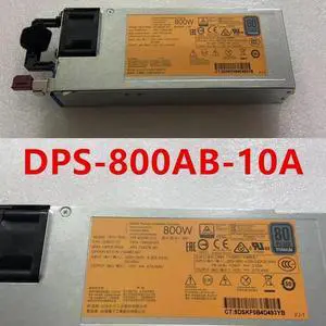 380G9 800W Power Supply DPS-800AB-10 A HSTNS-PD44 734870-101 720482-B21 734868-001 754378-001
