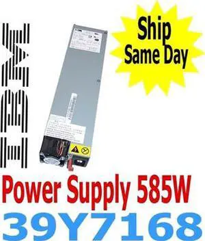 IBM eServer 336 X336 Server API3FS25 Hot Swap Power Supply 585W 39Y7169 39Y716