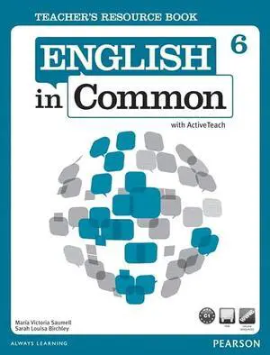English in Common 6 Teachers Resource Book Pearson Always Learning