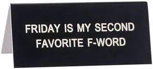 Say What Desk Sign Small - Favourite FWord