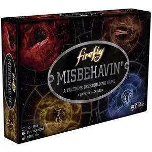 Battlefront Miniatures/Gale Force Nine Firefly: Misbehavin' - A Factions Deckbuilding Game, Ages 14+, 2-4 Players, 60 Min Battlefront Miniatures/Gale Force Nine Firefly: Misbehavin' - A Factions Deckbuilding Game, Ages 14+, 2-4 Players, 60 Min