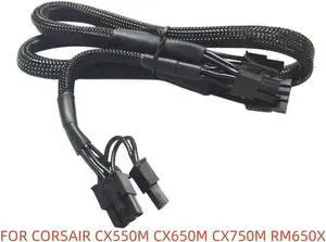FOR CX550M CX650M CX750M RM650X 8 PIN TO DUAL 8 PIN PCIE VGA POWER Cable