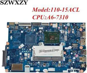 For 110-15ACL Laptop Motherboard W/ A6-7310 2.0GHz CPU 5B20L46262 CG521 NM-A841 DDR3