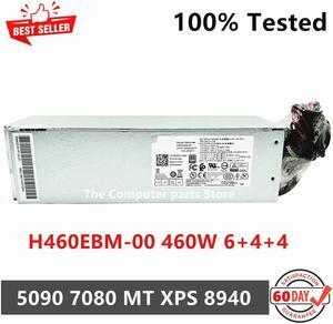 For 3046 3040 3050 5050 7080 MT G5 5090 XPS 8940 460W Power Supply 6+4+4PIN H460EBM-00 D460E001P CN-04FWF7 04FWF7 4FWF7