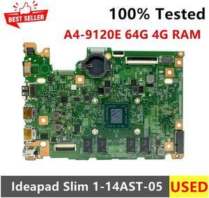 For Slim 1-14AST-05 Laptop Motherboard A4-9120E 64G 4G RAM 448.0J305.0011 S1515-1 19730-1 100% Tested