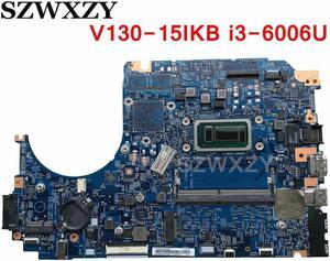 For V130-15IKB Laptop Motherboard With i3-6006U 4GB RAM LV315KB 17807-3M 5B20S57246 448.0DC05.003M
