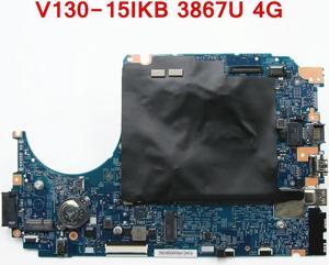 For V130-15IKB Laptop Motherboard With 3867U 4GB RAM 448.0DC04.003M 5B20T95198