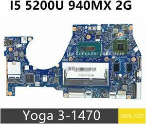 For YOGA 3 14 Yoga 3-1470 Laptop Motherboard I5-5200U 940MX 2GB NM-A381 5B20H35597 5B20H35687 For YOGA 3 14 Yoga 3-1470 Laptop Motherboard I5-5200U 940MX 2GB NM-A381 5B20H35597 5B20H35687