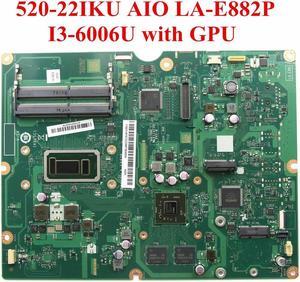For Ideacentre AIO 520-22IKU All-in-One Motherboard With I3-6006U DDR4 01LM107 DCA30 LA-E882P With GPU