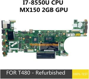 For T480 Laptop Motherboard 01YR334 01YU857 ET480 NM-B501 With SR3LC I7-8550U CPU MX150 2GB GPU