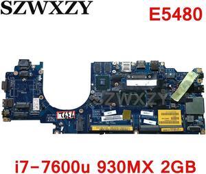 For Latitude E5480 Laptop Motherboard With i7-7600u 930MX 2GB DDR4 CN-0X0M92 0X0M92 X0M92 CDM70 LA-E082P