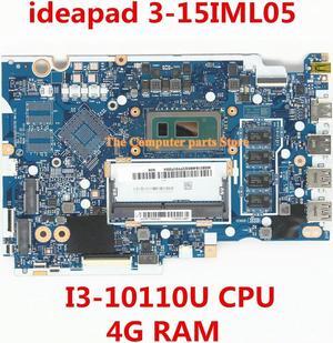 For 3-15IML05 Laptop Motherboard 5B21B48863 NM-C781 I3-10110U CPU 4G RAM