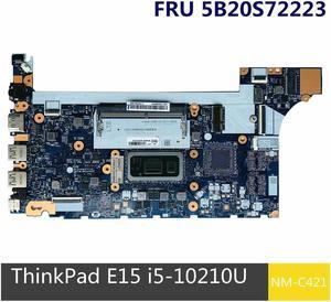 For E15 Laptop Motherboard NM-C421 5B20S72223 With i5-10210U CPU