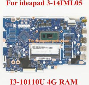 For 3-15IML05 Laptop Motherboard 5B21B48866 NM-C781 I3-10110U CPU 4G RAM