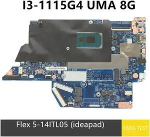 For Flex 5-14ITL05 Laptop Motherboard I3-1115G4 CPU 8G RAM 5B21B33121 448.0K121.0011