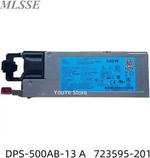 For DL360 DL380 DL388 G9 GEN9 500W Server power supply 723594-001 754377-001 723595-201 720478-B21 DPS-500AB-13 A