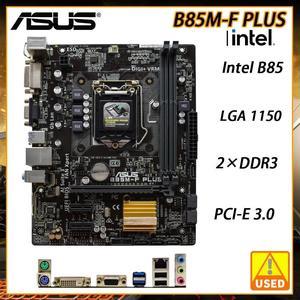 B85M-F PLUS Motherboard 1150 Motherboard DDR3 B85 16GB Micro ATX PCI-E X16 Support Core i7/i5/i3/Pentium/Celeron Cpus