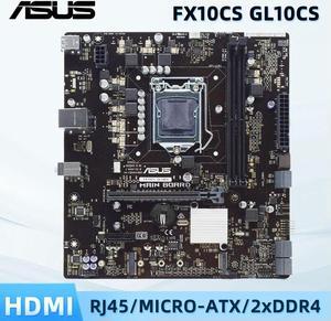 LGA 1151 Motherboard FX10CS GL10CS Supports for Coer i3 8100 9100 9100F i5 8400 8500 9400 9400F 9600KF i7 8700K 9700F