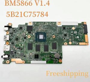 BM5866_V1.4 For 500e Chromebook 2nd Gen Motherboard 5B21C75784  Mainboard 100% Tested Fully Work