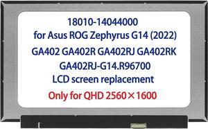 14.0" LCD Replacement for Asus ROG Zephyrus G14 (2022) GA402 GA402R GA402RJ GA402RK GA402RJ-G14.R96700 18010-14044000 NE140QDM-NX1 LCD Screen Display (Please refer to image 2 !!!)