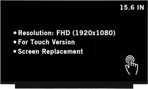 15.6" Screen Replacement for Lenovo ideapad 5-15IIL05 5-15ITL05 5-15ALC05 5-15ARE05 5D10W69930 5D10W69931 FHD 1920x1080 40Pin Touch Screen LED LCD Display Panel