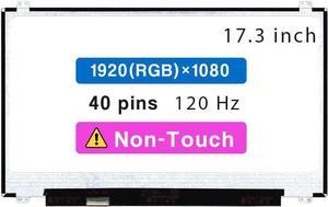 Screen Replacement for ASUS Rog Strix GL703 GL703G GL703GE GL703GM GL703V GL703VM Series 17.3" FHD 1920 * 1080 40 pin 120Hz LCD Non-Touch Screen Display Panel