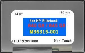LCD Replacement for HP ELITEBOOK 840 G8 845 G8 M36315-001 N140HCA-E5C E5B N140HCE-ET2 G53 NV140FHM-N4U N4F B140HAN04.D LP140WFA-SPM1 SPMA Non-Touch Screen 14.0" 30 Pins FHD 1080P