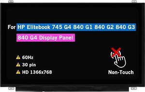 NUOLAISUN 14.0" LCD Screen Replacement for HP Elitebook 745 G4 840 G1 840 G2 840 G3 840 G4 Display Panel HD 1366 * 768 30 pin 60 Hz Non-Touch (with Tabs)