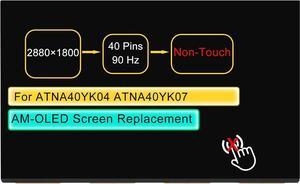 NUOLAISUN Screen Replacement ATNA40YK04 ATNA40YK04-0 ATNA40YK07 ATNA40YK07-0 for Asus Zenbook 14 UM3402 UX3402 2022 M3400 M3400QA M3401Q M7400QC K3400PA X3400PA 14.0" 2.8K 40 pin OLED Display Panel