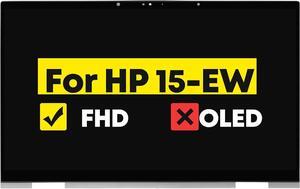 15.6" Assembly for HP Envy x360 15-ew 15t-ew 15-ew0000 15t-ew000 15-ew0xxx 15t-ew0xx 15-ew0013dx 15-ew0023dx 15-ew0797nr 15-ew1058wm 15-ew1055cl 15-ew1073CL N40697-001 LCD Screen Replacement 1080P