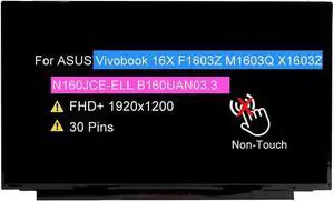 NUOLAISUN 16.0 New Screen Replacement N160JCE-ELL B160UAN03.3 for ASUS Vivobook 16X F1603Z M1603Q X1603Z FHD+ 1920x1200 30 Pins 60 Hz Non-Touch LCD Display Panel