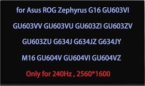 TL160ADMP03 NE160QDM-NM4 LCD Replacement for Asus ROG Zephyrus G16 GU603VI GU603VV GU603VU GU603ZI GU603ZV GU603ZU G634J G634JZ G634JY M16 GU604V GU604VI GU604VZ Gu604vi-m16.i94070 Screen Display